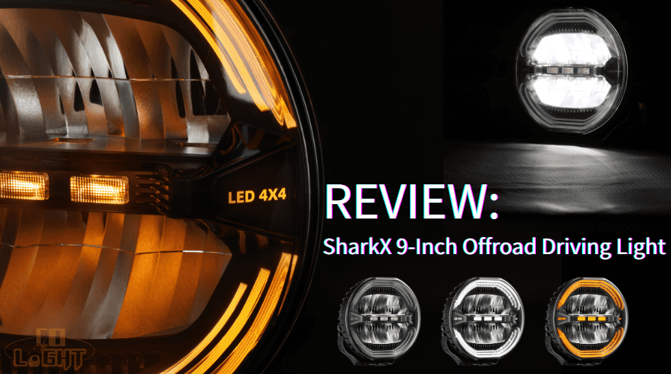 SharkX 9-Inch Offroad Driving Light Review by COLIGHT