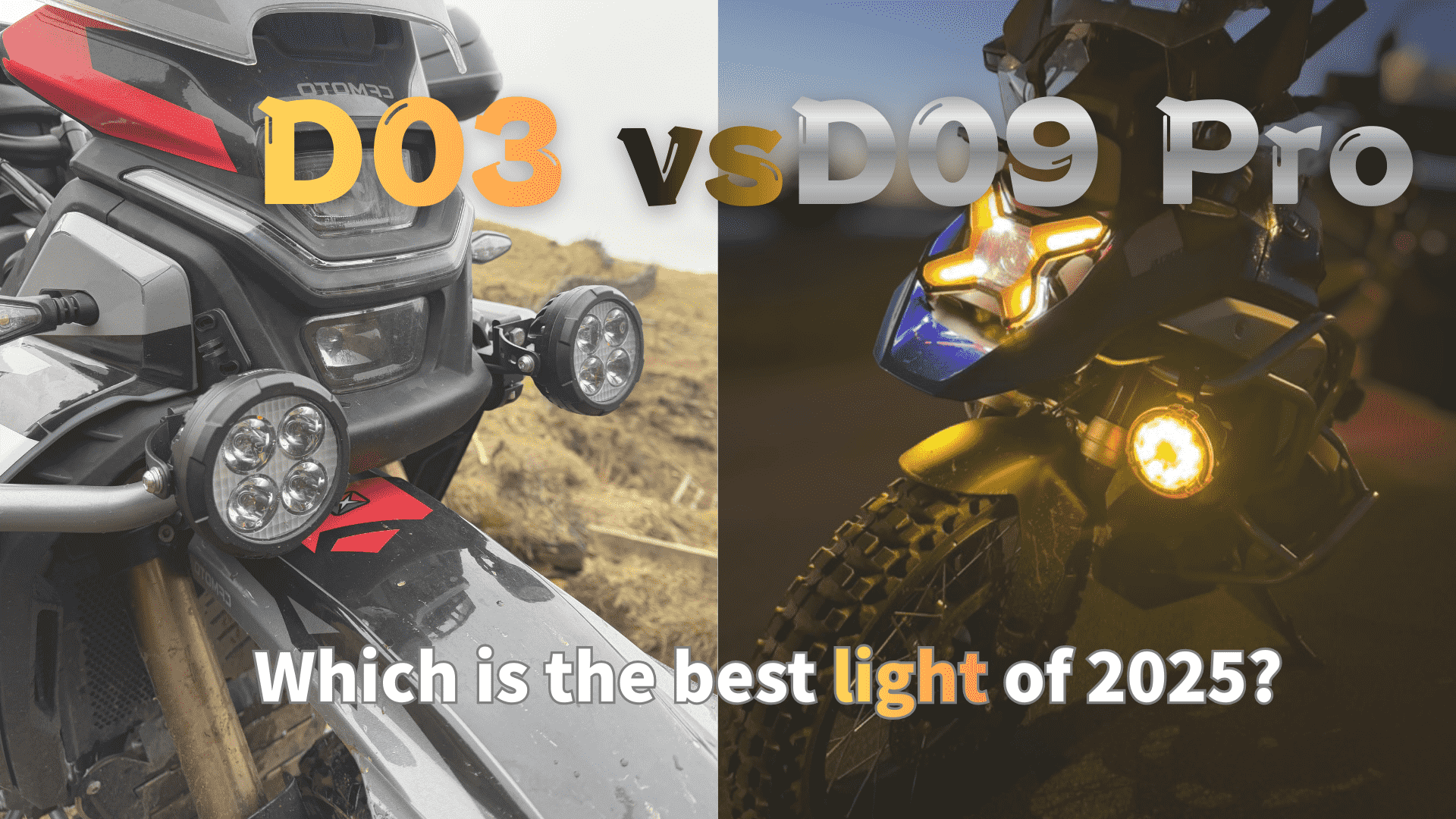 D03 vs D09 Pro: Which Colight Motorcycle Auxiliary Light Is Best for ADV Riders in 2025?
