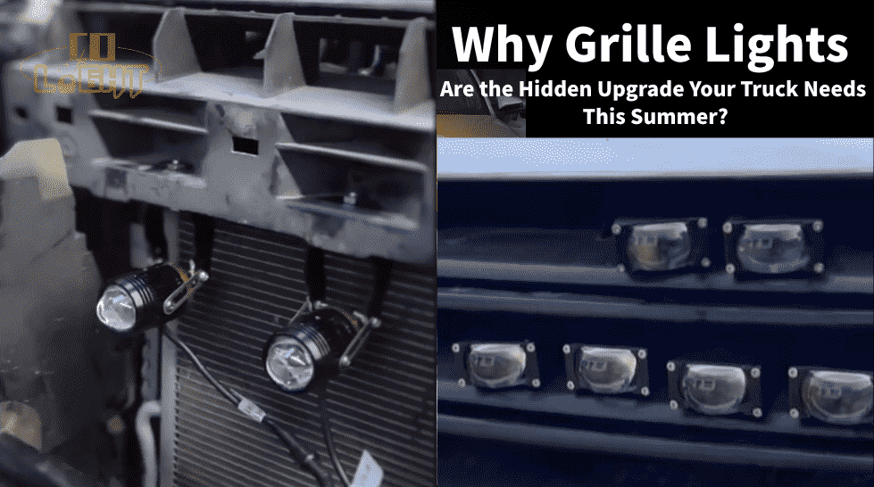 Why Grille Lights Are the Hidden Upgrade Your Truck Needs This Summer?